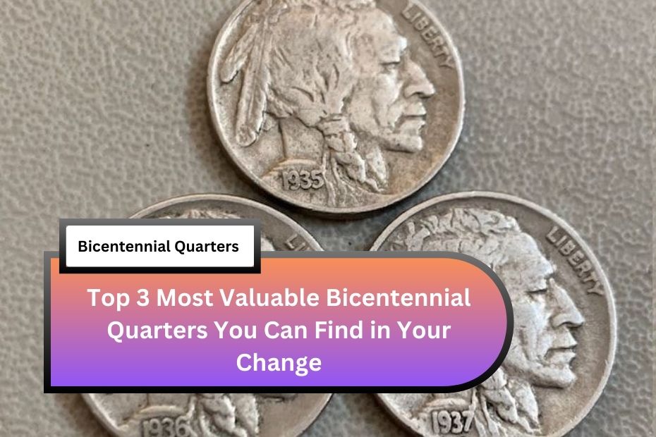 Top 3 Most Valuable Bicentennial Quarters You Can Find in Your Change